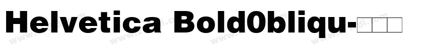 Helvetica Bold0bliqu字体转换